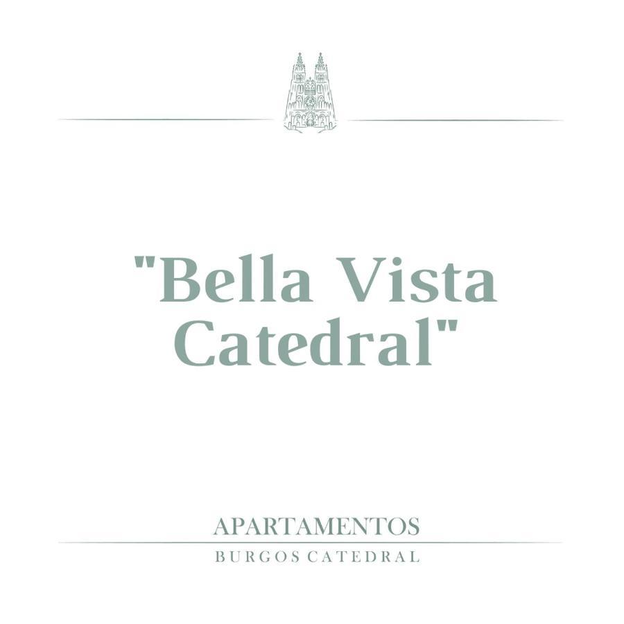 Bella Vista Catedral-Apartamentos Burgos Catedral Exteriér fotografie